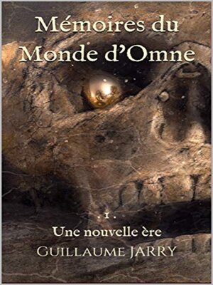 cover image of Mémoires du Monde d'Omne